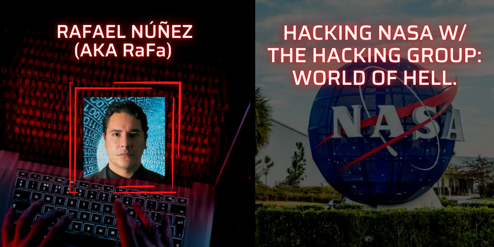 Rafael Nunez rafa hacker world of hell hacking group
