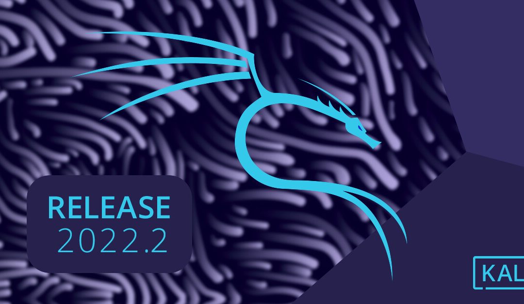 Kali Linux 2022.2 released with new tools, terminal tweaks and more