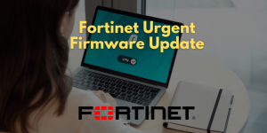 Fortinet Releases Urgent Firmware Updates to Address Critical SSL VPN Vulnerability