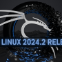 Kali Linux 2024.2 Release: 18 New Tools Added, t64 Transition, GNOME 46 and More