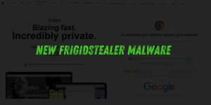 Fake Browser Updates Now Spread New FrigidStealer Malware to Mac, Windows, and Android