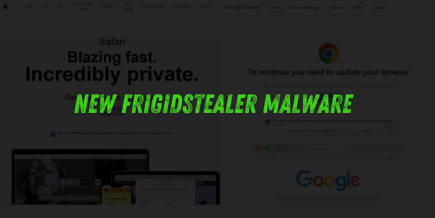 Fake Browser Updates Now Spread New FrigidSteale Malware to Mac, Windows, and Android