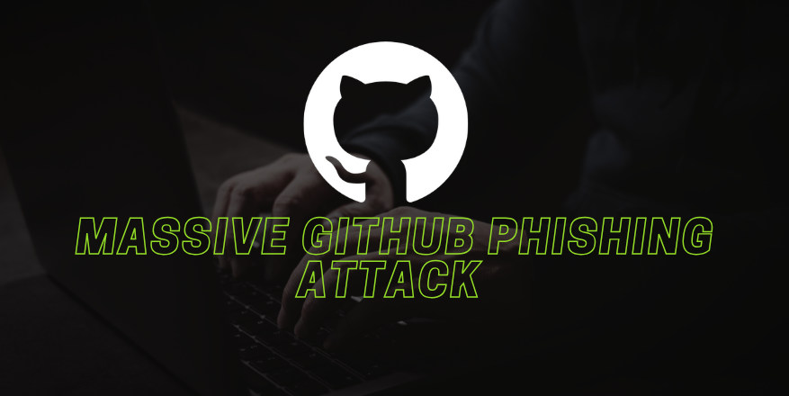 Massive GitHub Phishing Attack Targets 12,000 Repositories with Fake Security Alerts